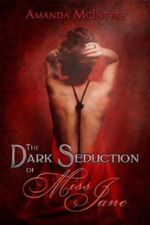 The Dark Seduction of Miss Jane Read online