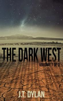 The Dark West