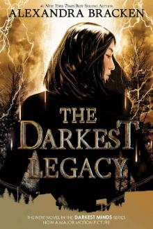 The Darkest Legacy (Darkest Minds Novel, A)