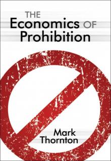 The Economics of Prohibition Read online