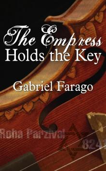 The Empress Holds the Key Read online