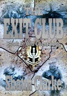 The Exit Club: Book 5: Old Comrades Read online