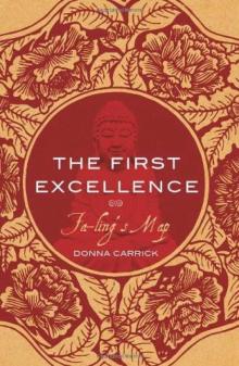 The First Excellence: Fa-Ling's Map Read online