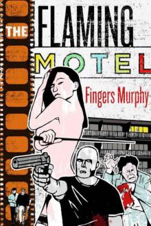 The Flaming Motel Read online