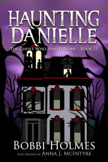 The Ghost Who Stayed Home Read online
