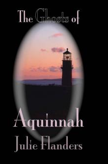 The Ghosts of Aquinnah Read online