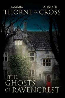 The Ghosts of Ravencrest (The Ravencrest Saga Book 1) Read online