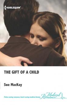 THE GIFT OF A CHILD Read online