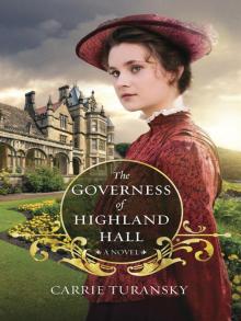 The Governess of Highland Hall: A Novel Read online