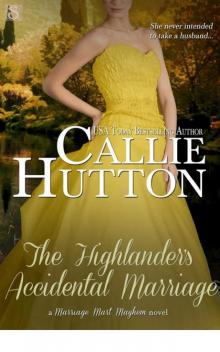 The Highlander's Accidental Marriage (Marriage Mart Mayhem) Read online
