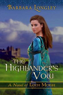 The Highlander's Vow (Loch Moigh #4) Read online