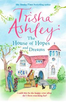 The House of Hopes and Dreams Read online