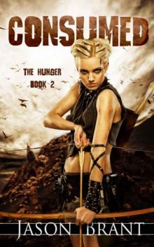 The Hunger (Book 2): Consumed Read online