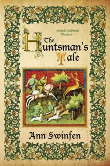 The Huntsman's Tale (Oxford Medieval Mysteries Book 3) Read online