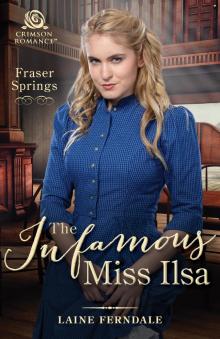 The Infamous Miss Ilsa Read online