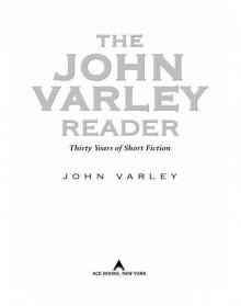 The John Varley Reader Read online
