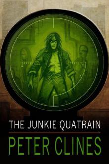 The Junkie Quatrain Read online