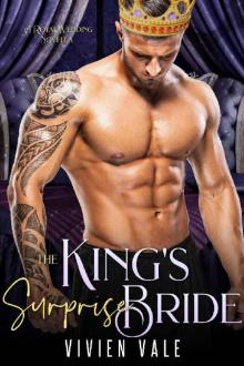 The King's Surprise Bride: A Royal Wedding Novella (Royal Weddings Book 2) Read online