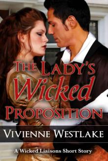The Lady's Wicked Proposition (Wicked Liaisons series) Read online