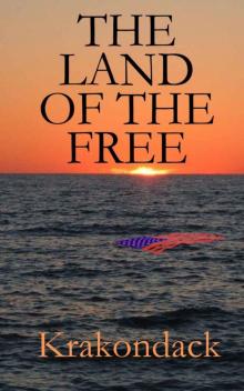 The Land of the Free