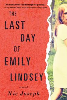 The Last Day of Emily Lindsey Read online