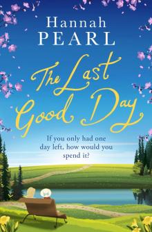 The Last Good Day Read online