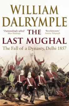 The Last Mughal Read online