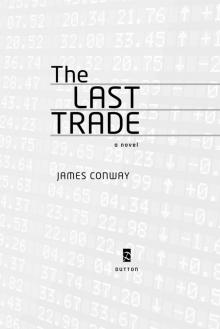 The Last Trade