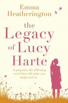 The Legacy of Lucy Harte Read online