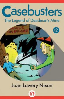 The Legend of Deadman's Mine Read online