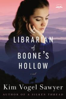 The Librarian of Boone's Hollow Read online