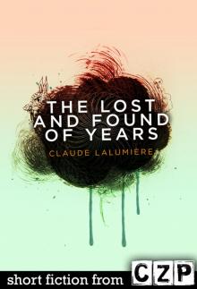 The Lost and Found of Years Read online