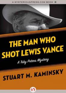 The Man Who Shot Lewis Vance Read online