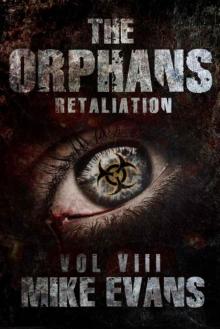 The Orphans | Book 8 | Retaliation Read online