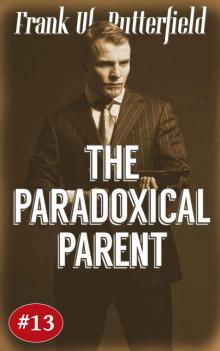 The Paradoxical Parent (A Nick Williams Mystery Book 13) Read online