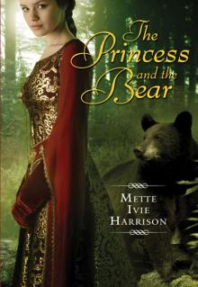 The Princess and the Bear Read online