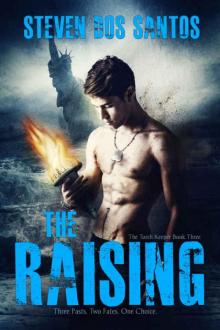 The Raising (The Torch Keeper Book 3) Read online
