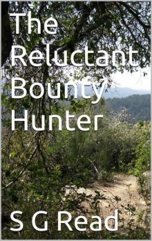 The Reluctant Bounty Hunter Read online