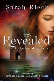 The Revealed (The Lakewood Series Book 2) Read online