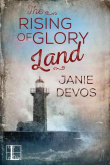 The Rising of Glory Land Read online