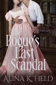 The Rogue's Last Scandal Read online