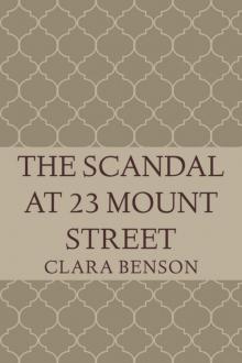 The Scandal at 23 Mount Street (An Angela Marchmont Mystery Book 9) Read online