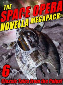 The Space Opera Novella Read online