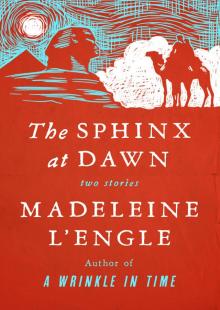 The Sphinx at Dawn Read online