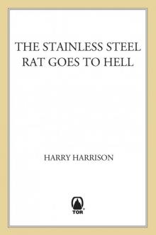 The Stainless Steel Rat Goes to Hell Read online