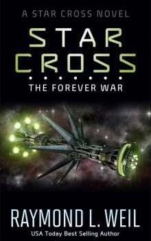 The Star Cross: The Forever War Read online