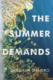 The Summer Demands Read online
