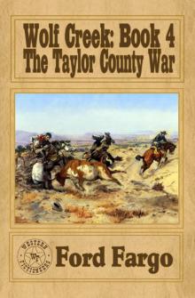 The Taylor County War Read online