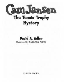The Tennis Trophy Mystery Read online