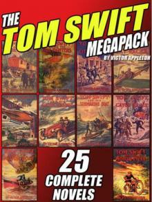 The Tom Swift Megapack Read online